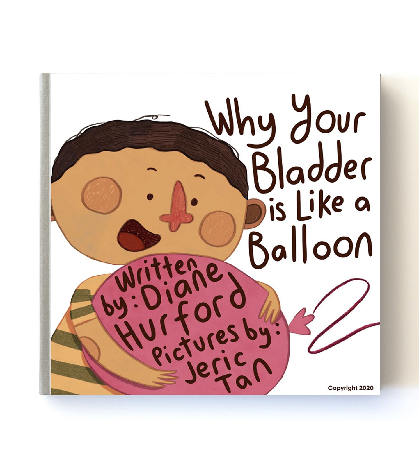 Why Your Bladder Is Like A Balloon - Physical Edition - Brolly Sheets NZ