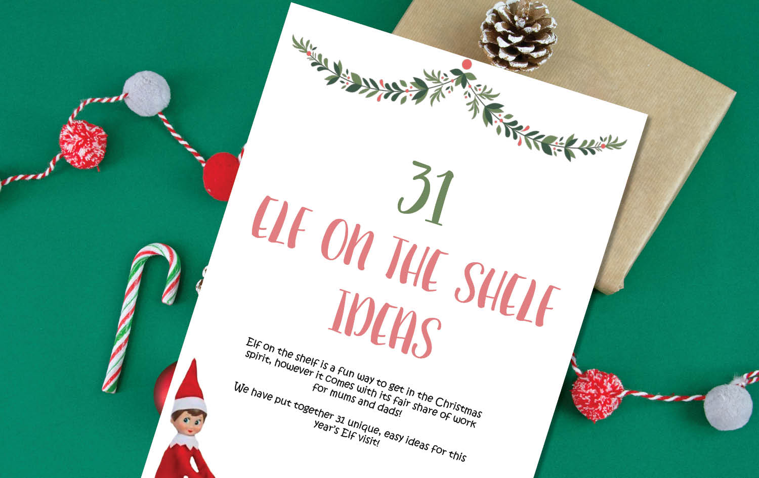 Elf On The Shelf Ideas - Brolly Sheets NZ